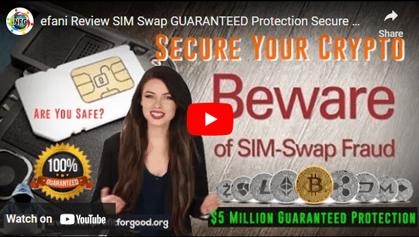 efani Review Protecting Yourself from SIM Swap Scams A Comprehensive Guide