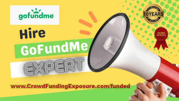 Get Guaranteed Donations Expert GoFundME Support CrowdFundingExposure