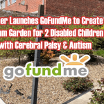 Father Launches GoFundMe to Create Dream Garden for 2 Disabled Children with Cerebral Palsy & Autism