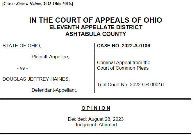 Supreme Court of Ohio vs. Douglas Jeffrey Haines Case Number: 2022-A-0106