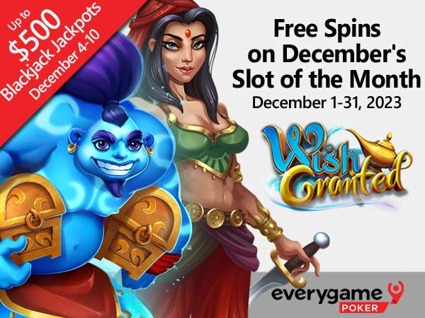 Everygame Poker Players Can Claim up to 100 Free Spins on Slot of the Month, the Enchanting “Wish Granted”