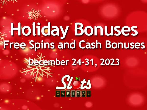 Slots Capital Casino Giving Players $50 to Play Over Christmas and Another $70 for New Year’s Fun