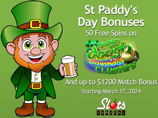 Slots Capital Casino Celebrates St. Patrick’s Day in Style with Free Spins on New Dublin Your Dough: Rainbow Clusters