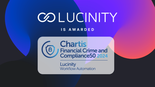 Lucinity Wins AML Workflow Automation Award in the Chartis Research FinCrime and Compliance 50 Ranking for 2024