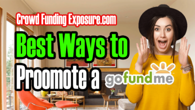 What’s the Best Way to Advertise and Promote Your GoFundMe Page? CrowdFundingExposure.com