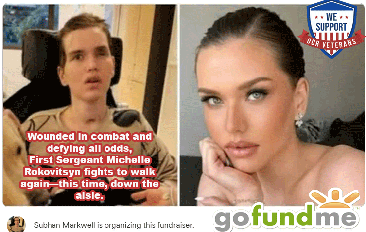 Support a Hero’s Fight for Life – Michelle Rokovitsyn a GoFundMe Campaign for A Veteran